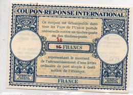 France - Coupon Type Lo 14 - 15 Francs Surchargé 30 Au Bic - CRI IAS IRC - Coupons-réponse