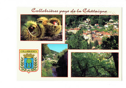 Cpm - 83 - Collobrieres - Multivues - Vue Générale Le Réal Collobrier Châtaigneraie ARBRE CHATAIGNE Blason Serpent - Collobrieres