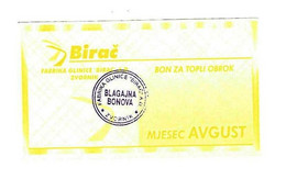 *bosnia Birac Fabrik  Zvornik Hot Meal  Augustus  Ref72 - Bosnia Y Herzegovina