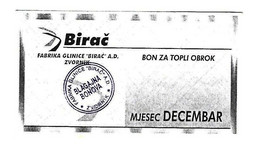 *bosnia Birac Fabrik  Zvornik Hot Meal December   Ref75 - Bosnie-Herzegovine