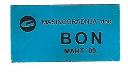 *serbia Beograd Masinogradnja Doo Bon Maart 2009  S21  Unc - Serbien