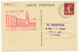 FRANCE - Carte Postale - Inauguration Hôtel Des Postes - Lyon - 17 Juillet 1938 - Cachets Commémoratifs