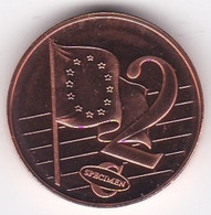 Slovénie 2 Cents 2007. Specimen. Essai Probe - Privéproeven