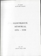 Gedenkboek 150 Jaar Milmitaire School 1834-1984 - Mémoriam 150 Ans D'École Militaire 1834-1984 - Other