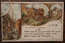 AK CPA 1899 Alt München Haidhauzen Privatpost Stadtpost Gruss Aus Courier Litho - Muenchen