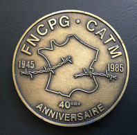 Medaille Dit De Table - FNCPG . CATM  1945-1985 (Anciens Combattants Prisonniers De Guerre) - Professionnels / De Société