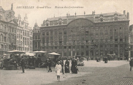 CPA - Belgique - Bruxelles - Grand'place - Maison Des Corporations - Marché - Märkte