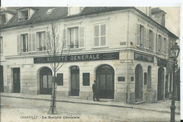 CHANTILLY   - SOCIÉTÉ GÉNÉRALE - Chantilly