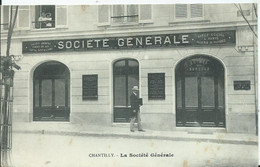 CHANTILLY   - SOCIÉTÉ GÉNÉRALE - Chantilly
