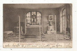 Cp, 60 , LIANCOURT ,sanatorium VILLEMIN , La Chapelle , Voyagée 1937 - Liancourt