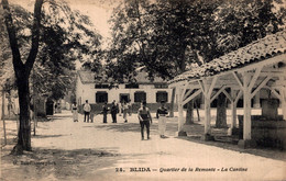 ALGERIE - BLIDA / QUARTIER DE LA REMONTE - LA CANTINE - Blida