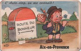 CPA A Systeme - Aix En Provence - Route Du Bonheur - Avec Accordéon De Vues Caché Dans La Borne - Cartoline Con Meccanismi