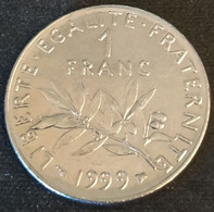 FRANCE - 1 FRANC 1999 - Semeuse - O.Roty - Tranche Striée - Nickel - Gad 474 - KM 925.1 - 1 Franc