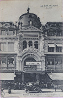 Delcampe - C. P. A. : 75 : PARIS 07 : AU BON MARCHE, Entrée Des Magasins, Porte De Sèvres, Animé - Paris (07)