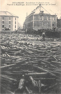 25-BESANCON- INONDATION DE JANVIER 1910- PONT DE LA REPUBLIQUE AMONCELEMENT DES BOIS SUR LE CANAL - Besancon