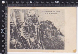 CPA HISTORY, WW1, COAL SUPPLY FOR A WARSHIP, CENSORED WW1 - Histoire