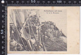 CPA HISTORY, WW1, COAL SUPPLY FOR A WARSHIP, CENSORED WW1 - Histoire