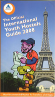 POST FREE UK- OFFICIAL INTERNATIONAL YOUTH HOSTELS GUIDE 2008-750 Pages Inc,street Plans,country Maps - Altri