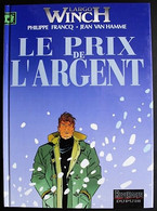 BD LARGO WINCH - 13 - Le Prix De L'argent - EO 2004 - Largo Winch