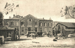 Delcampe - CARTE D'AUTREFOIS  TRANSPORTS ET COMMUNICATIONS  - PICARDIE  GARE LILLE - SAINT-SAUVEUR - Picardie
