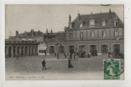 Delcampe - Douai (59) : La Gare En 1913 (animé) PF. - Douai