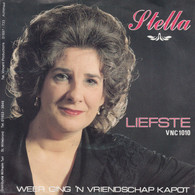 * 7" * STELLA - LIEFSTE (Holland 1984 EX!!) - Sonstige - Niederländische Musik