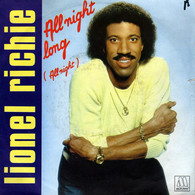 * 7" "  LIONEL RICHIE - ALL NIGHT LONG (France 1983) - Soul - R&B