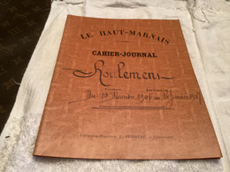 Ancien Protège Cahier Cahier Journal Le Haut Marnais Haute-Marne Cahier De Roulement 1907 - Protège-cahiers