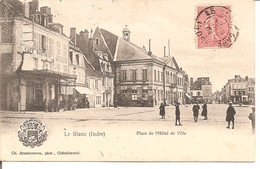 Delcampe - Le Blanc : La Place De L'Hôtel De Ville ( 1904 ) - Le Blanc