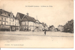 Delcampe - Le Blanc : La Place De L'Hôtel De Ville - Le Blanc