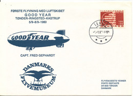 Denmark First Flight Airship Good Year Tönder-Ringsted-Kastrup 5-9 - 8-9-1980 With Cachet - Covers & Documents