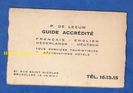 Carte De Visite Ancienne Avec Photo Au Verso - Monsieur P. DE LEEUW Guide Accrédité - BRUXELLES - Belgique - 1914-18