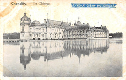 Delcampe - 60 - CHANTILLY - Le Château. - Chantilly