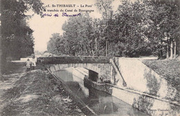 CPA - 10 - St Thibault - Le Pont Et La Tranchée Du Canal De Bourgogne - Enfant 1909 - Sonstige & Ohne Zuordnung