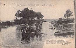 CPA - 33 - CAZEAUX - LAC - Le Canal Et L'étang - Animation D'une Barque Avec Des Passagers - Andere & Zonder Classificatie