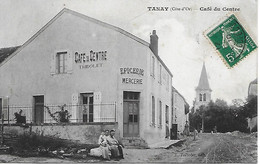 TANAY -1910 - PRES DE IS SUR TILLE - CAFE DU CENTRE TRIBOLET -  EPICERIE - MERCERIE  -CARTE RARE -VOIR LE VERSO - Caffé