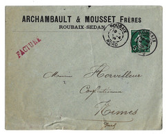 ROUBAIX Nord Imprimé Entête Archambault Mousset 5c Semeuse Verte Yv 137 Ob Daguin Jumelée 84 2 Types Différents 1908 - Oblitérations Mécaniques (Autres)