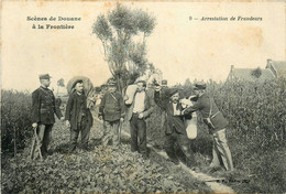 Douanes * Scène De Douane à La Frontière * Arrestation De Fraudeurs * Métier Douaniers Douane Aduana - Aduana