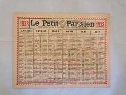 Calendrier 1938 - Le Petit Parisien- Le Plus Lu Des Journaux Du Monde Entier - Grand Format : 1921-40