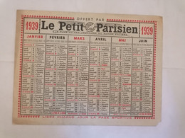 Calendrier 1939 - Le Petit Parisien- Le Plus Lu Des Journaux Du Monde Entier - Grand Format : 1921-40