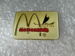 PIN'S    McDONALD'S   HALEIWA   HAWAÏ - McDonald's