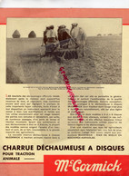 MC CORMICK - PUBLICITE CHARRUE DECHAUMEUSE A DISQUES POUR TRACTION ANIMALE -USINES A MONTATAIRE ET A CROIX NORD - Agricultura