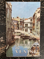 Delcampe - VENISE - CARTE Avec Itinéraires De Visites - Très Beau Plan De Venise Années 70 - Dépliants Turistici
