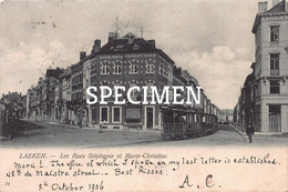 Delcampe - Les Rues Stéphanie Et Marie-Chirstine  Tram - Laeken - Laken - Laeken