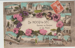 Delcampe - Noisy Le Sec (93 - Seine Saint Denis) Bonjour - Noisy Le Sec