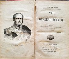 C1 NAPOLEON De Bona VIE DU GENERAL DROUOT 1882 Artillerie FRONTISPICE Port Inclus France - Français