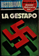 Historama Hors Série N° 19 - LA GESTAPO . - History
