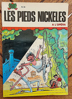 Les Pieds Nickelés à L'opéra. N°94. SPE Edition Originale 1977 - Pellos - Pieds Nickelés, Les