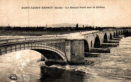 N°34139 Z -cpa Pont Saint Esprit -le Grand Pont Sur Le Rhône- - Pont-Saint-Esprit