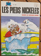 Les Pieds Nickelés Dans Le Grand Nord. N°109. SPE Edition 1986 - Pellos - Pieds Nickelés, Les